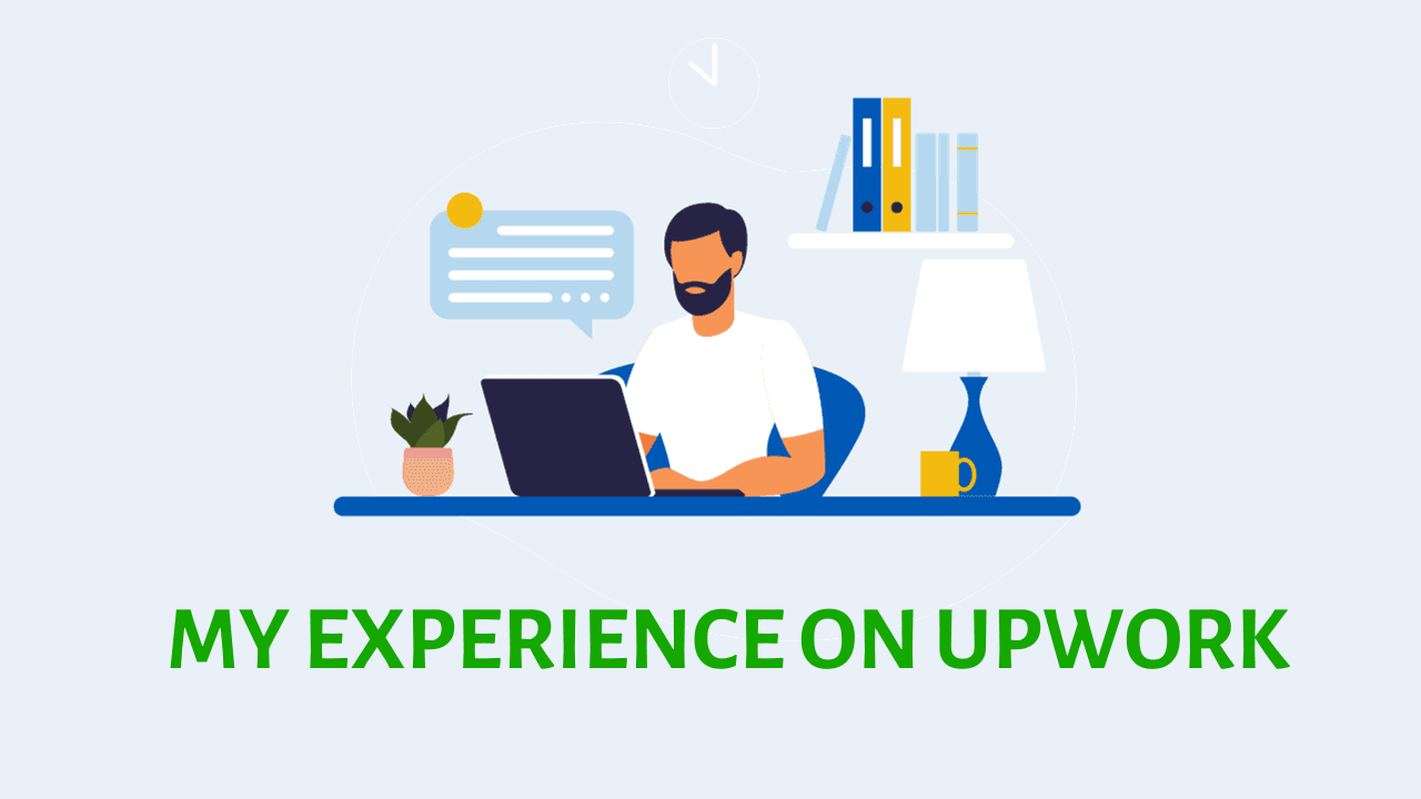 image contains "My experience on upwork" text and vectors